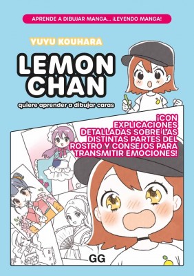 Lemon chan quiere aprender a dibujar caras, de Yuyu Kouhara