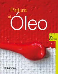 Libro Pintura al óleo Parramón