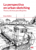 La perspectiva en urban sketching, de Bruno Mollière
